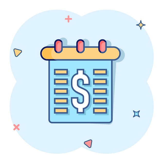 Календарь с иконой денег в комическом стиле График платежей мультяшный векторная иллюстрация на белом изолированном фоне Финансовый мониторинг всплеск эффект бизнес-концепция