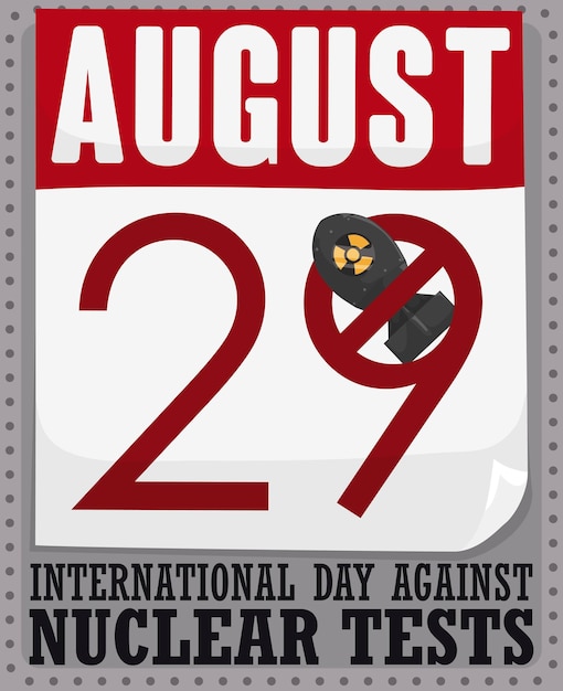 Календарь с ядерной бомбой и номером, запрещающим ее, в ознаменование Дня действий против ядерных испытаний