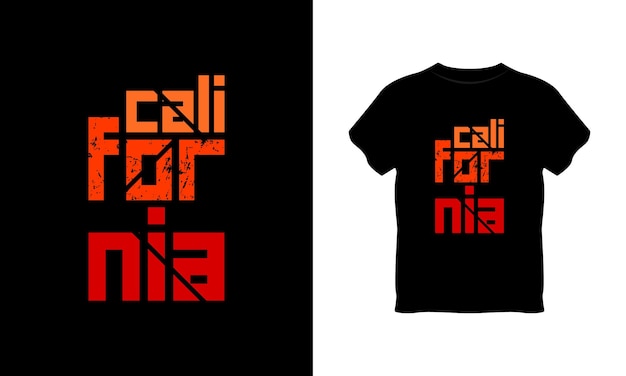 cali for nia 타이포그래피 티셔츠 디자인