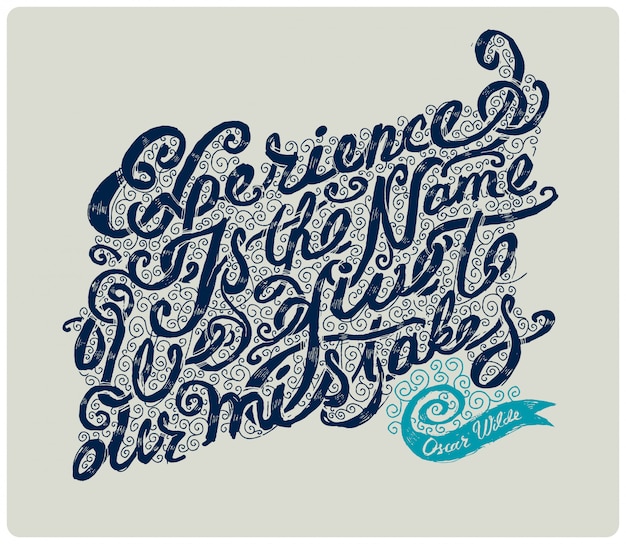 Vector calligraphic letterig quote