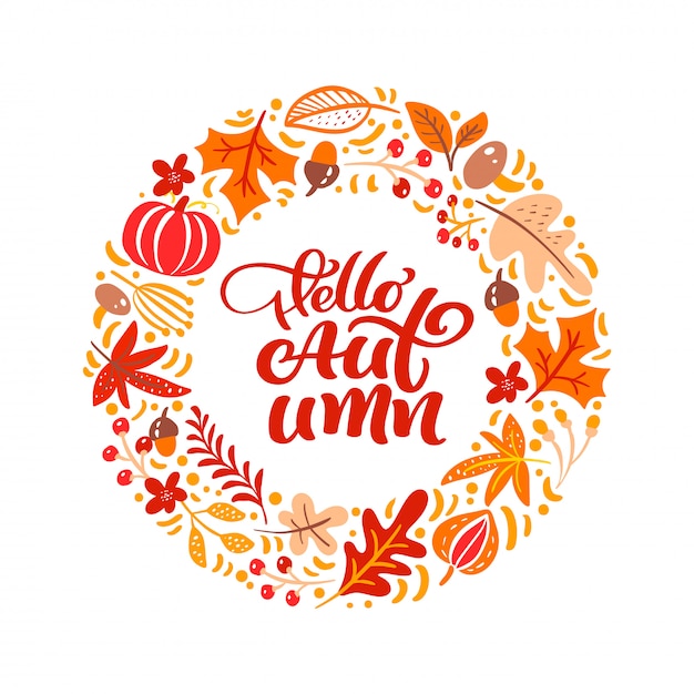 Vector calligraphy lettering text hello autumn