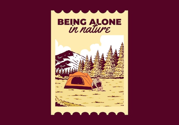 Camping alone in nature Vintage outdoor illustration badge design