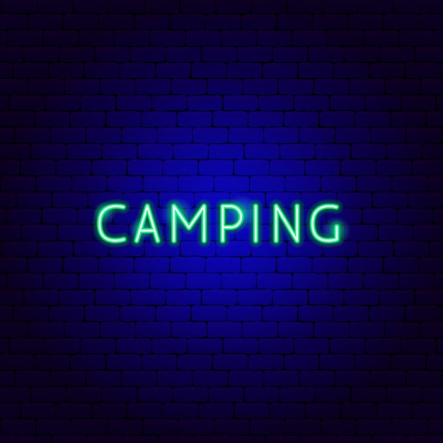 Vector camping neon text. vector illustration of outdoor promotion.