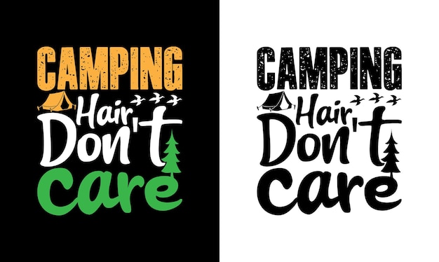 Camping Quote T shirt design, typography