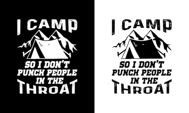 Camping quote t-shirt design, tipografia