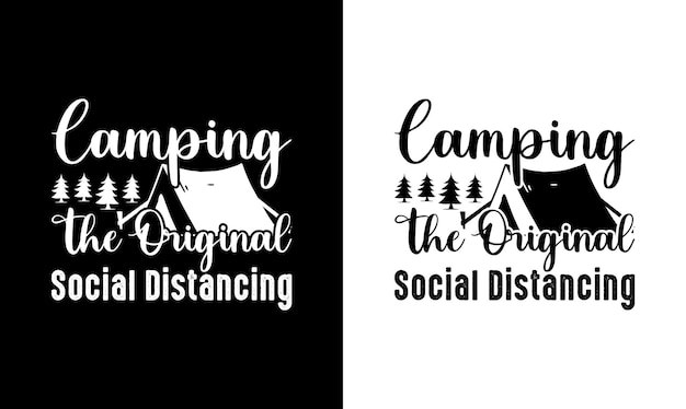 Camping Quote T shirt design, typography