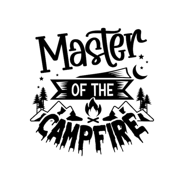 Premium Vector | Camping quotes svg design lettering vector Premium Vector | Camping quotes svg design lettering vector