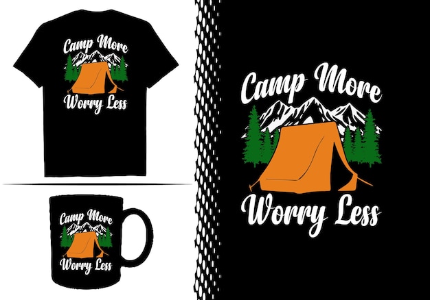 Design della maglietta da campeggio. detti e citazioni del campo. modello vettoriale di t-shirt