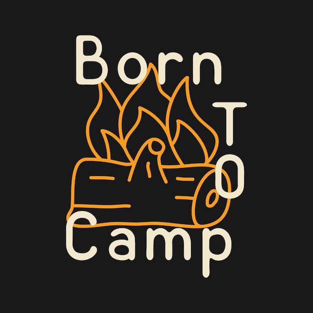 Camping t shirt design in stile minimalista line art con citazione born to camp emblema lineare di viaggio escursionismo etichetta colorata stock vettore