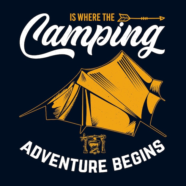 Vector camping t-shirt ontwerp camping is waar het avontuur begint