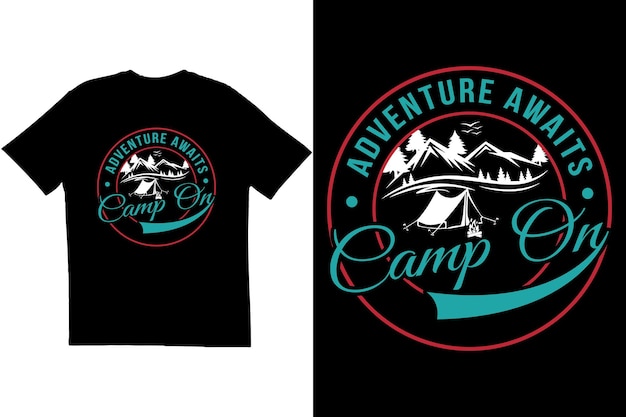 camping t-shirtontwerp Het avontuur wacht op kamp op t-shirtontwerp Vintage t-shirtontwerp Schone typografie t-shirtontwerp Kamperen op bergt-shirt