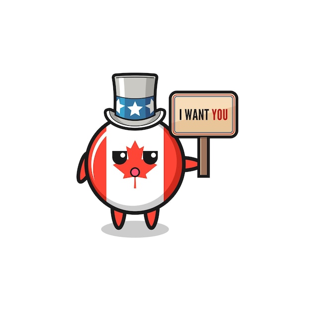 Vector canada flag cartoon as uncle sam holding the banner i want you , cute design