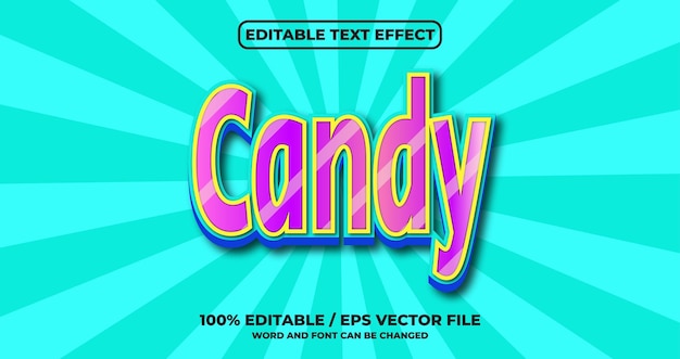 Candy editable text effect