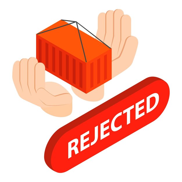 Cargo insurance icon isometric vector freight shipping container in man hand concept insurance reject or cancel