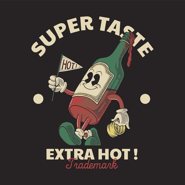 A cartoon of a bottle of super taste extra hot.