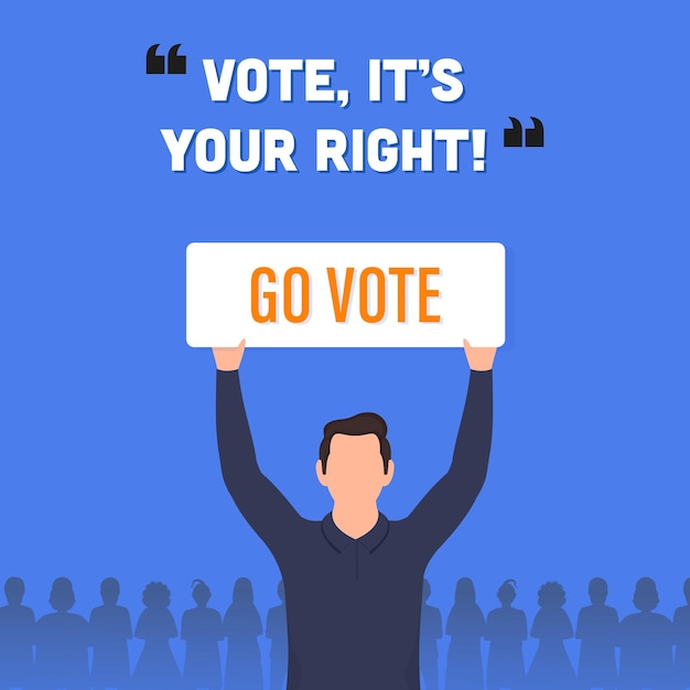 파란색 배경에 'Go Vote'의 메시지 보드를 들고 '당신의 권리'라고 말하는 남자의 만화 캐릭터 포스터 디자인