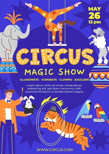 Vector cartoon circus show flyer entertainment show invitation colorful public performance aerialists magicians trained animals vector poster