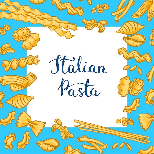 Vector cartoon colored pasta types with white square with place for text.