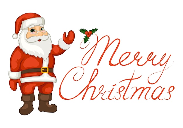 Cartoon cute Santa Claus on white background. Merry Christmas greeting card
