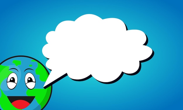 Cartoon planet earth smiling and message bubble with free space or copy space earth day banner