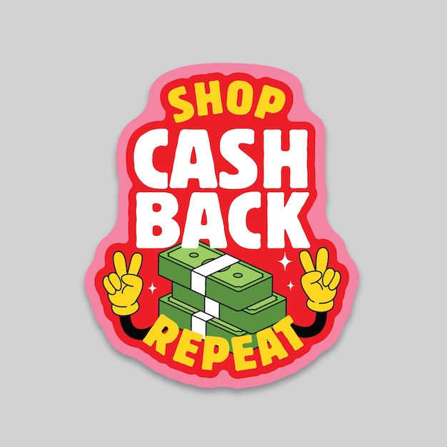 A cashback logo and sticker refund cash and cash money sticker