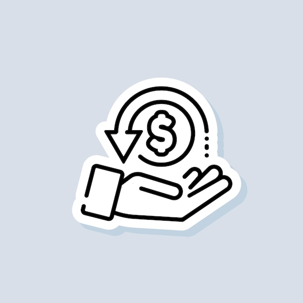 Cashback sticker. return money icon. cash back rebate line icon. salary exchange, hand holding dollar. financial investment symbol. vector on isolated background. eps 10.