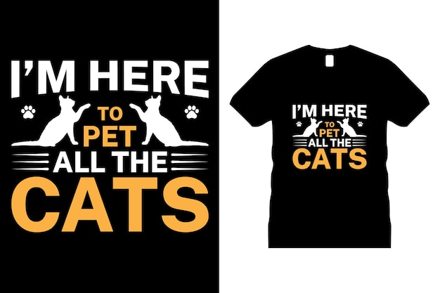 Cat, Animal, Pets Motivational T-shirt Design vector. Use for T-Shirt, mugs, stickers, etc.