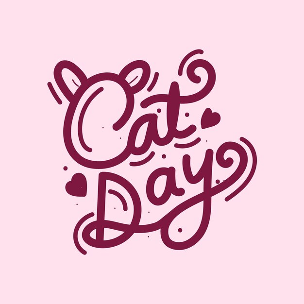 cat day hand drawn lettering vector illustration to celebrate international cat day cat lover