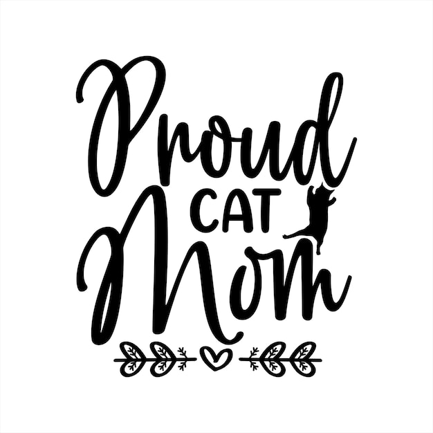 Cat Quotes Svg Bundle Cat Mom Mom Svg Cat Funny Quotes Mom Life Pet Svg Cat Lover Svg Mom Qu