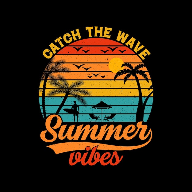 Vector catch the wave summer vibes