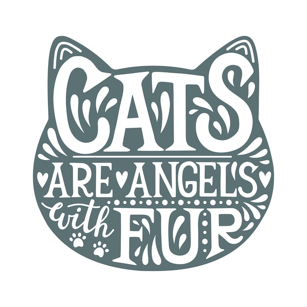 Vector cats are angels with fur silhouette lettering, cute lettering illustration in cat silhouette, vector