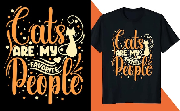 Cats are My Favorite People T Shirt Design