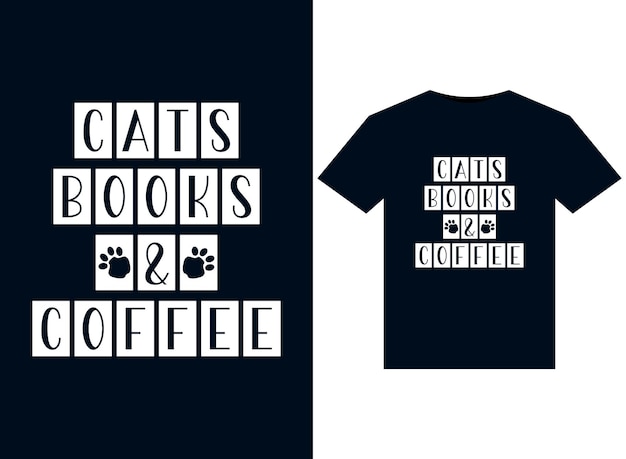 Cats books and  coffee illustrations for print-ready T-Shirts design