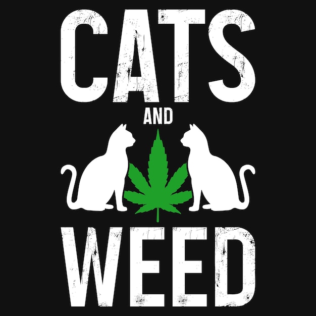 Cats and weed tshirt design