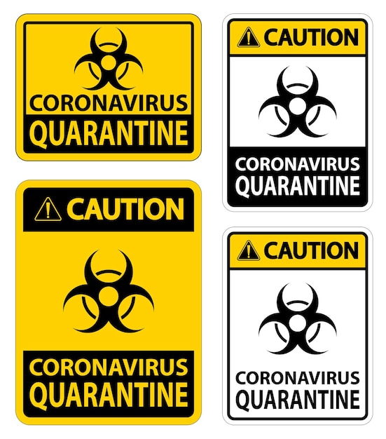 caution coronavirus quarantine sign isolate on white backgroundvector illustration eps10