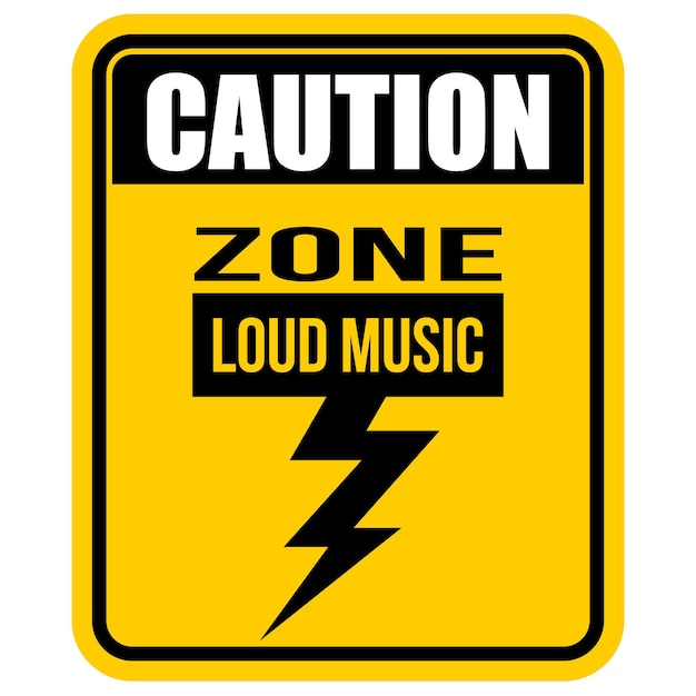 Caution, loud music zone, sign vector