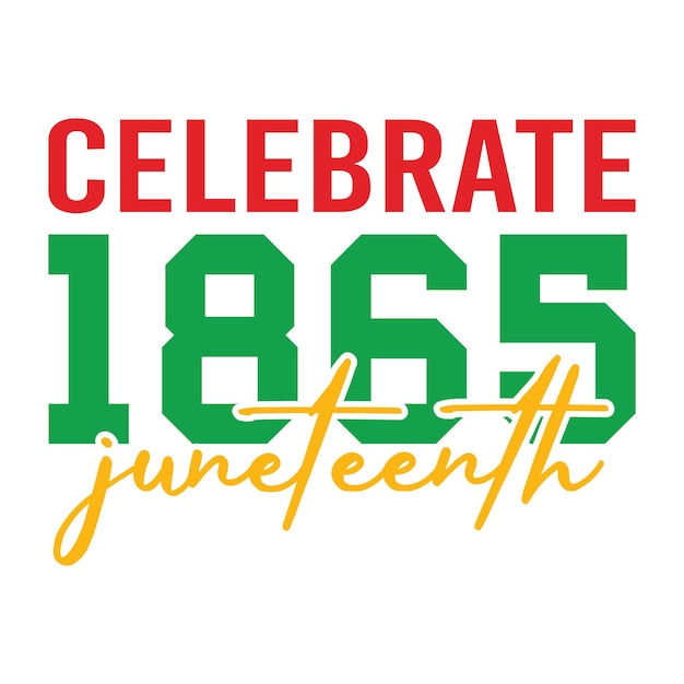 Vector celebrate juneteenth 1865