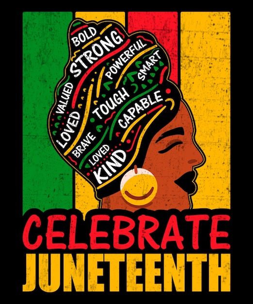 celebrate juneteenth black history tshirt design