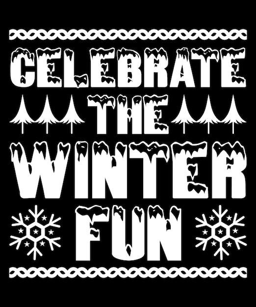 Вектор Шаблон дизайна футболки celebrate the winter fun