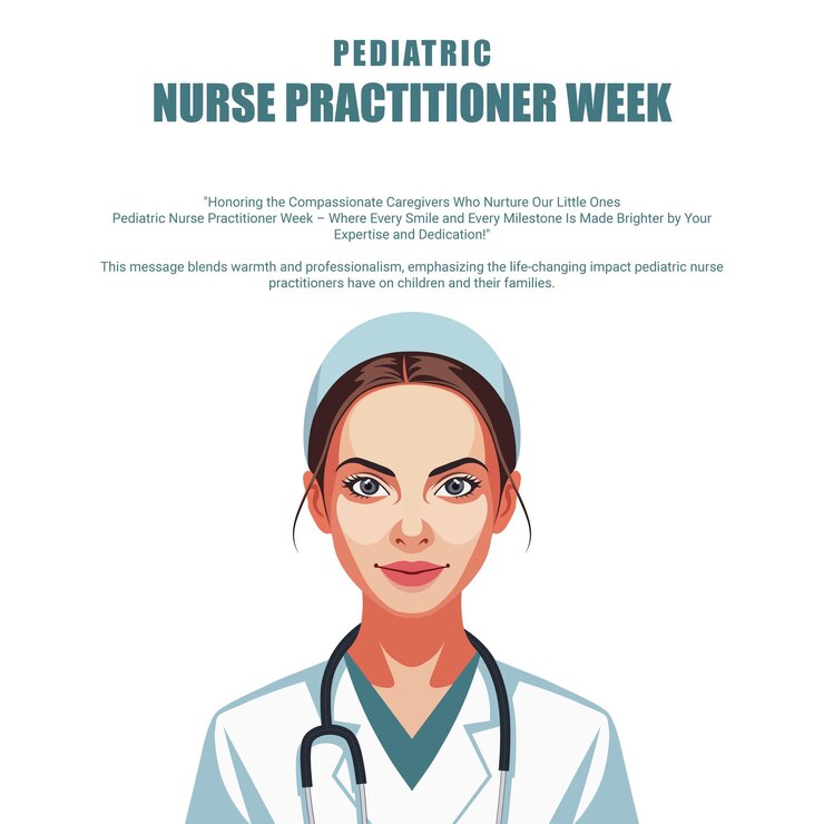 Celebrating Pediatric Nurse Practitioner Week