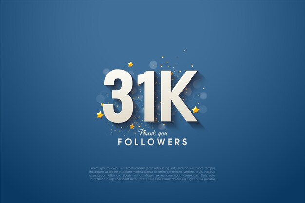 Celebrazione di 31k follower con spruzzi di stelle brillanti.