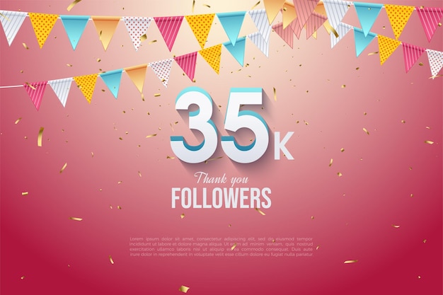 celebration of 35k followers decoration assorted colored paper.