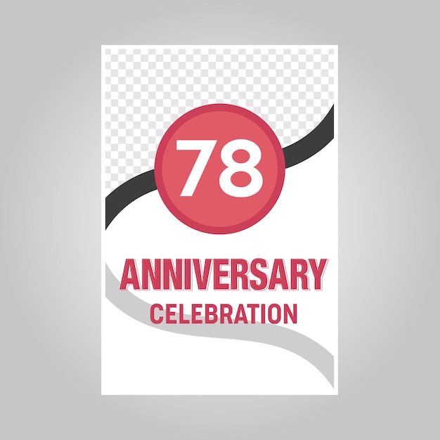 Celebration of 78th years anniversary vector invitation card template .