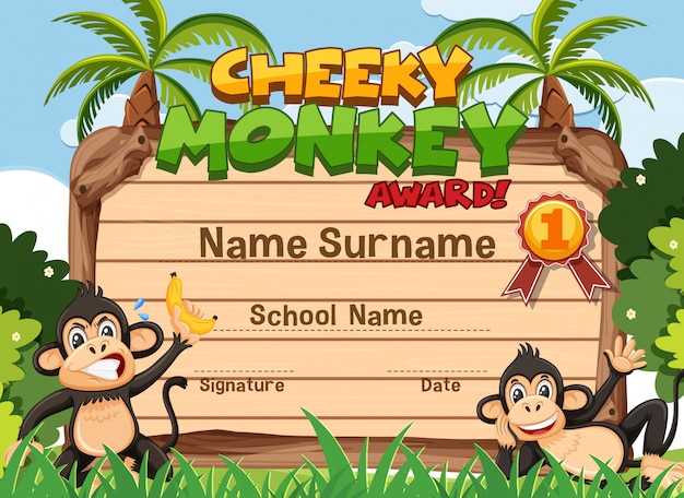 Certificate template design for cheeky monkey award with monkeys