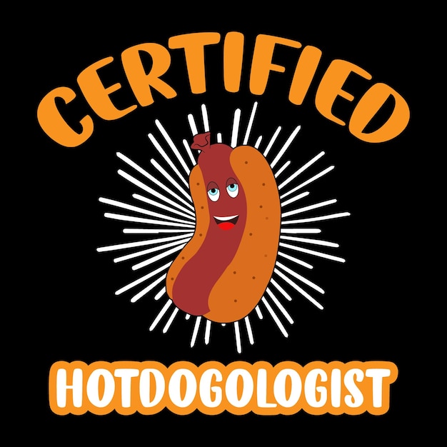Certificato hotdogologist hot dog tshirt design e hot dog svg