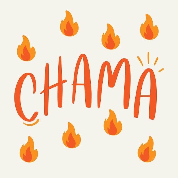 chama. Kom vuur in het Braziliaans-Portugees. Moderne handlettering. vector.