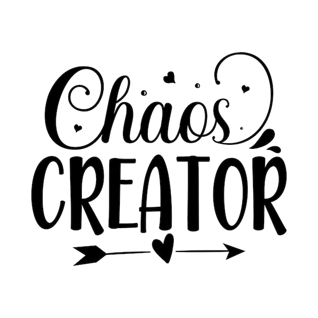 Chaos creator lettering unique style Premium Vector design file