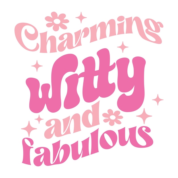 Charming witty and fabulous