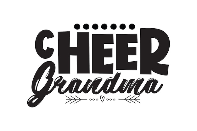 Cheer Grandma svg