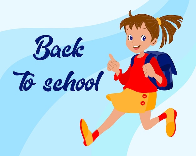 Cheerful girl with school bag runs to school and text Back to school Baby cartoon illustration